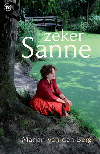‘Zeker Sanne’, het elfde boek uit de reeks, is weer verkrijgbaar!
